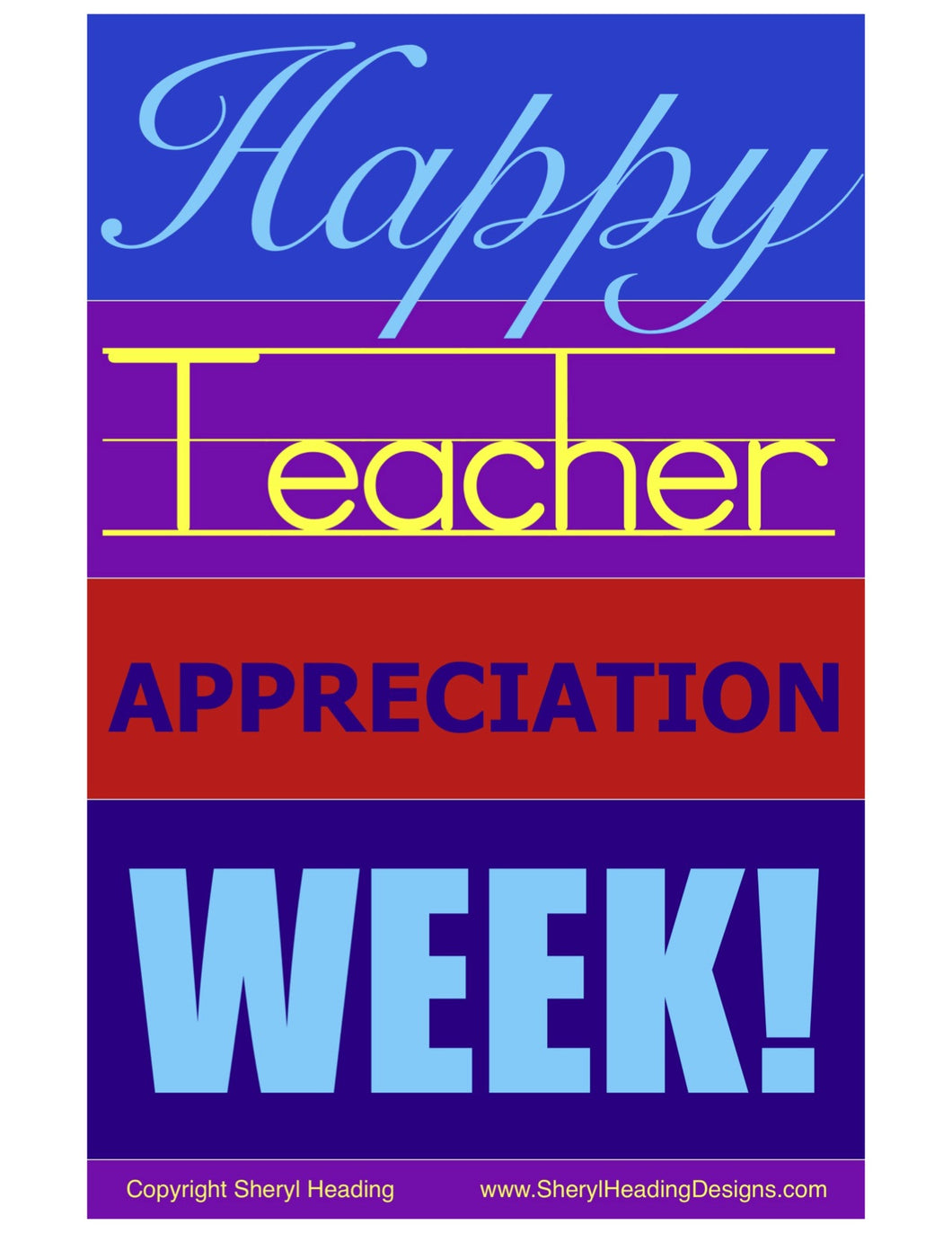 Happy Teacher Appreciation Week Poster - Sheryl Heading Designs