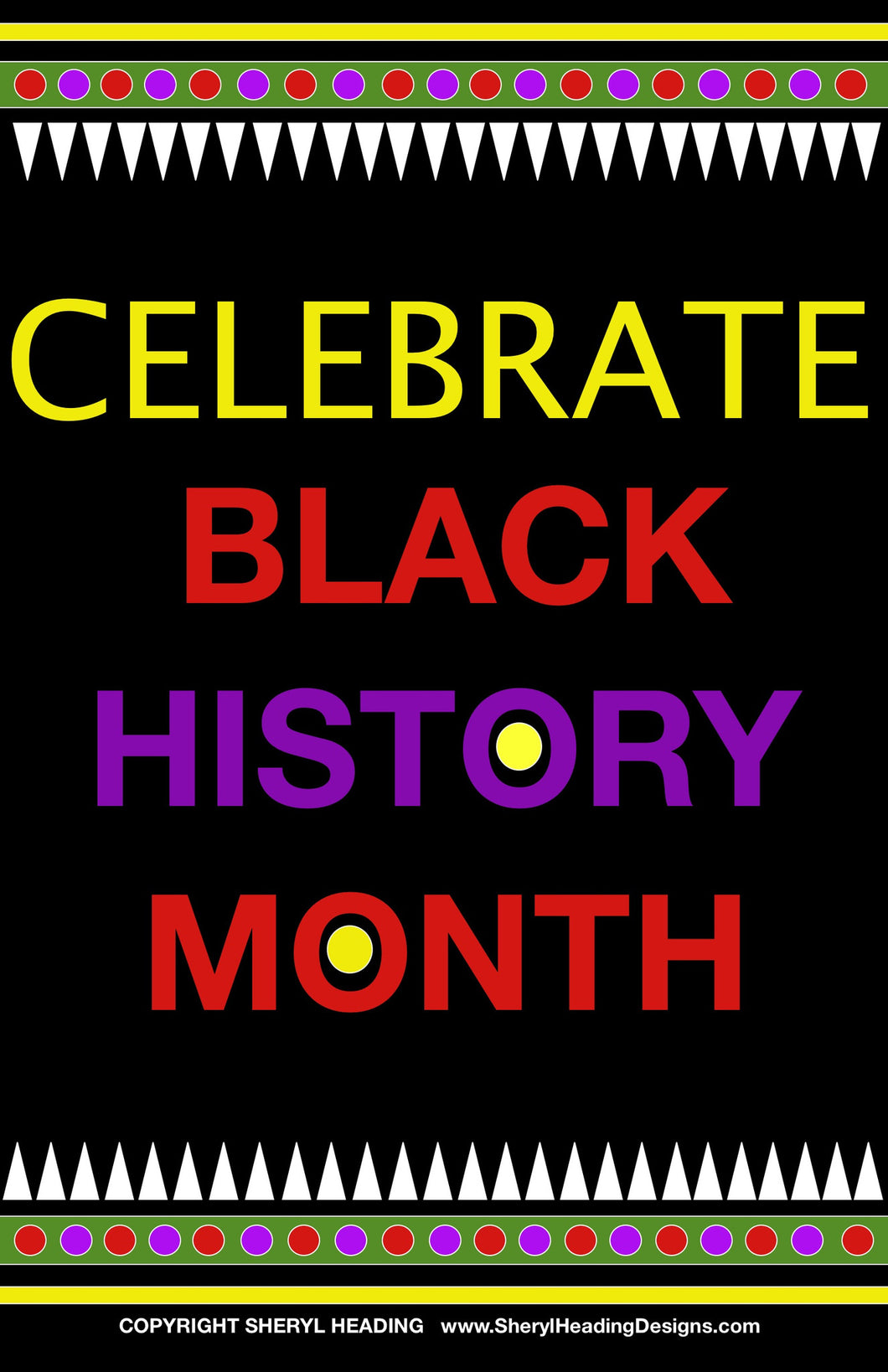 Celebrate Black History Month Poster - Sheryl Heading Designs