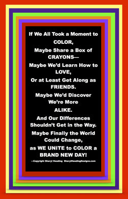 Color A Brand New Day! Poster - Sheryl Heading Designs