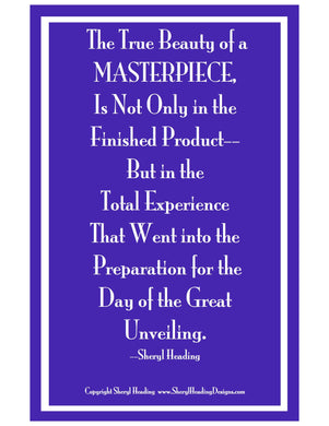 The True Beauty of a Masterpiece Art Poster - Sheryl Heading Designs