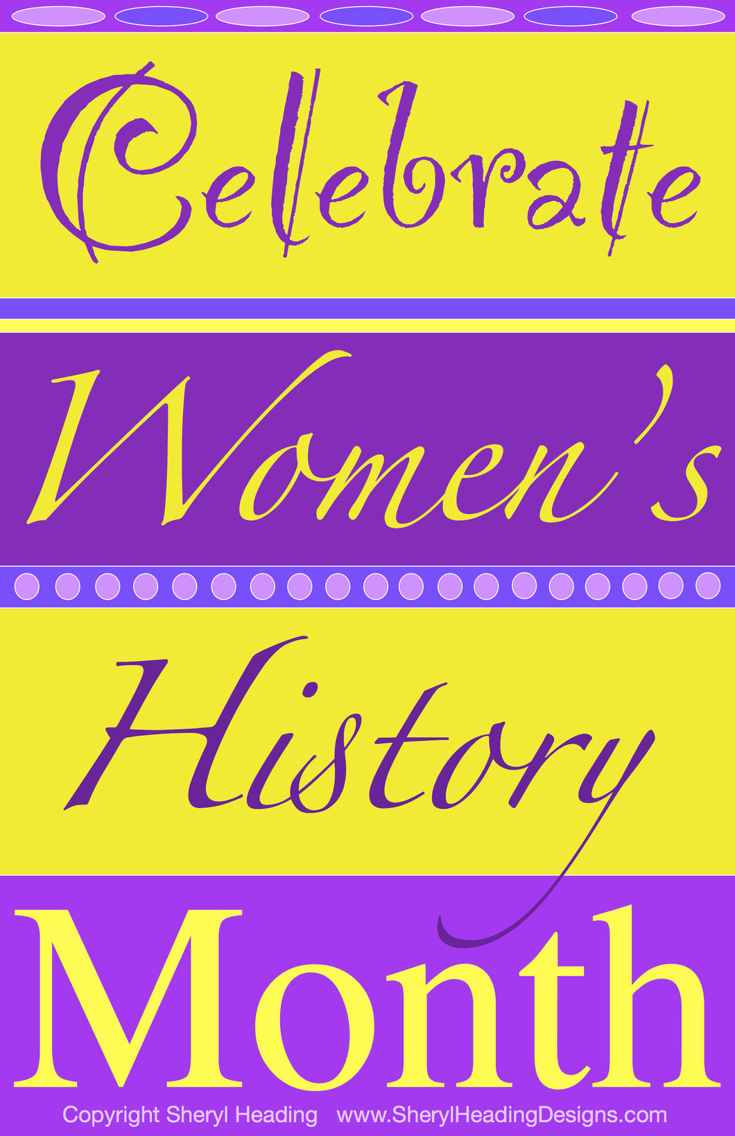 Celebrate Women's History Month Poster - Sheryl Heading Designs