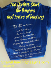 To Dance T Shirt - Sheryl Heading Designs